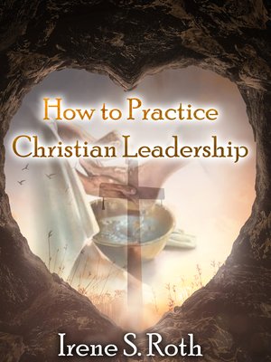 cover image of How to Practice Christian Leadership